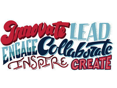 Inspirational Lettering bear down collaborate create decal engage handlettering illustration innovate inspire lead lettering signage typography ua university of arizona