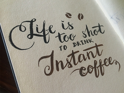 Coffee brush calligraphy coffee coffeetime custom type lettering script typography