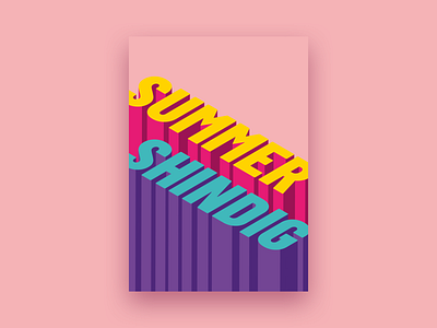 Summer Shindig colour design graphic design isometric pink poster type