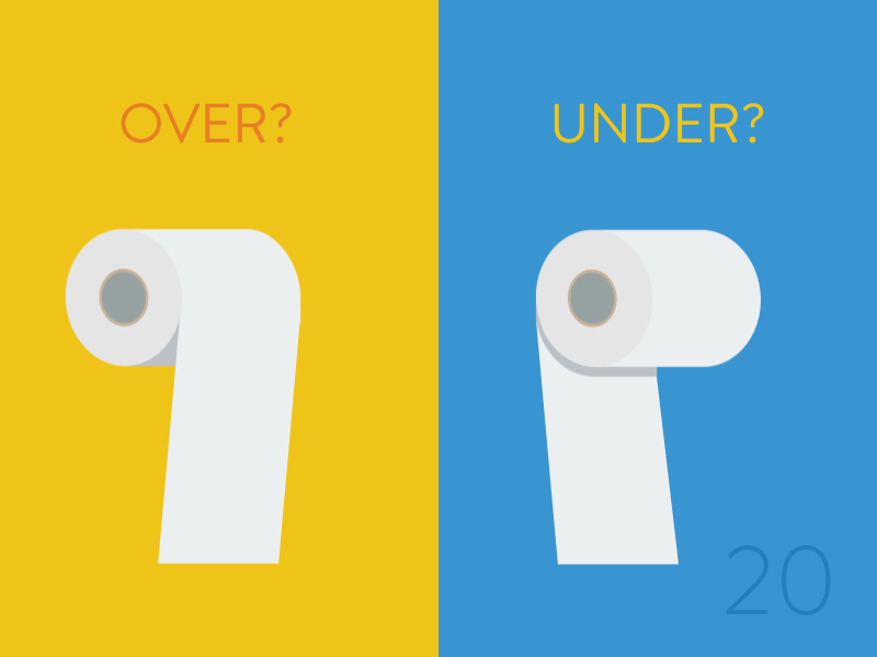 20/100: TP Over or Under? after effects over paper roll swing toilet toilet paper under