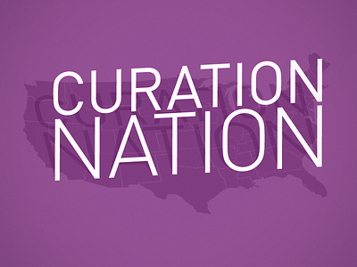 Curation Nation