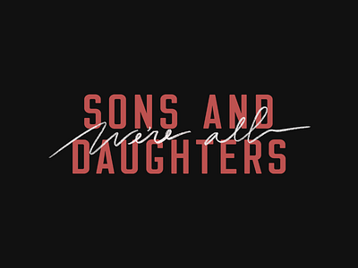 Sons and Daughters 2 corinthians 6:18 adoption sons and daughters