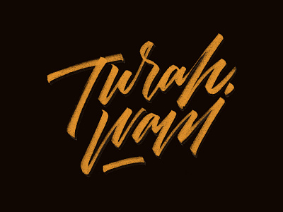 Turah Wani brush calligraphy design handlettering