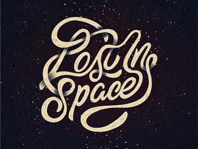 Lost in Space Fan Art calligraphy design hand lettering illustration ipad pro art lettering procreate texture type design typography