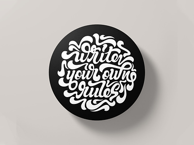 Write Your Own Rules Sticker Mule Coaster Competition Entry