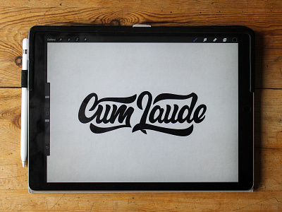 Cum Laude calligraphy design hand lettering illustration ipad pro ipad pro art lettering procreate texture type design typography