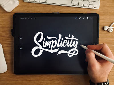 Simplicity apple pencil calligraphy design hand lettering illustration ipad pro ipad pro art lettering procreate script simplicity texture type design typography