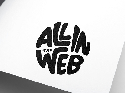 All In The Web apple pencil branding circular design hand lettering icon illustration ipad pro ipad pro art lettering logo procreate stamp texture type design typography vector