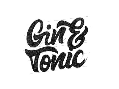 Gin & Tonic Sketch 2 apple pencil calligraphy clean design hand lettering illustration ipad pro ipad pro art lettering procreate sketch texture type design typography wip