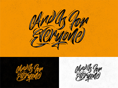 Art Is For Everyone - Colours calligraphy design hand lettering illustration ipad pro art lettering procreate texture type design typography