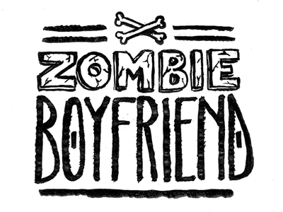 Zombie Boyfriend halloween inktober lettering typography zombie