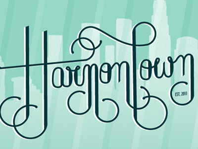 Hand lettering - Harmontown lettering typography