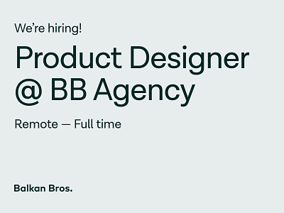 Join BB Agency - Product Designer