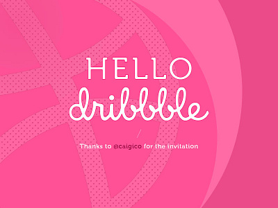 Hello Dribbble!!! hello