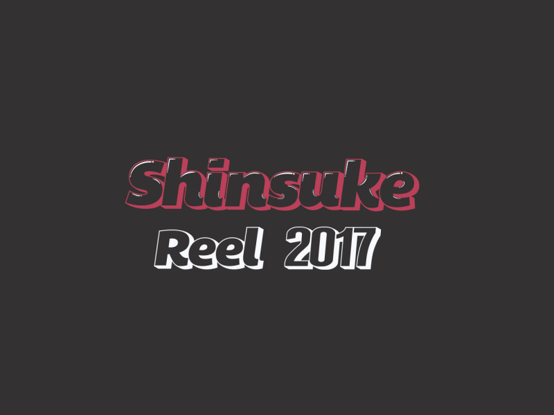 Unused Reel Intro 2017 {gif} by Shinsuke Matsumoto on Dribbble