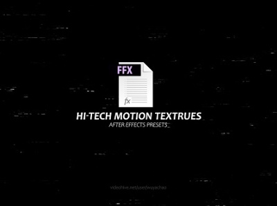 Hi-Tech Motion Textures After Effects Presets ae template