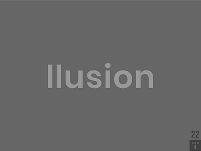 Illusion