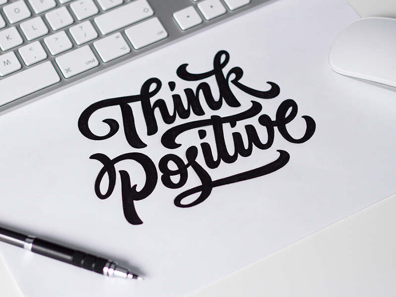 Think Positive sketch handmade calligraphy custom typography type lettering positive think