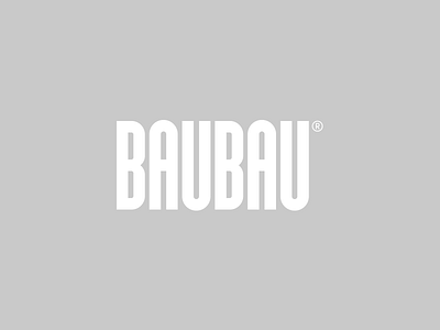 BAUBAU bauhaus branding font logo logotype minimal simple typeface