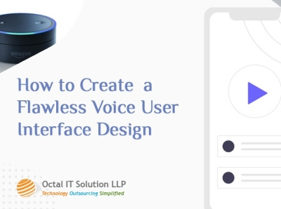 How to give your best shot at Creating a Voice User Interface De app design app developers mobile app development