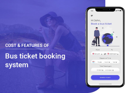 Bus Ticket Booking Software Development Cost & Key Features bus ticket app development