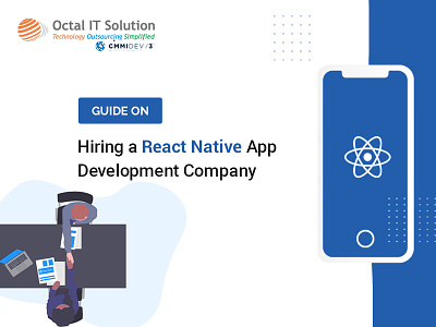 Things to Consider when Hiring a React Native App Development Co