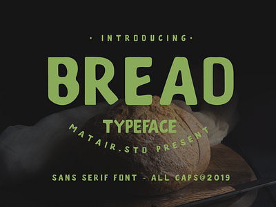 Bread Typeface font logo logotype typeface typography