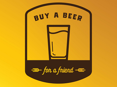 Buy a beer for a friend