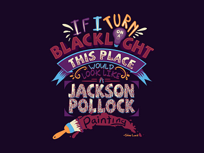 Jackson Pollock Painting: A Tyopgraphic Quote Design