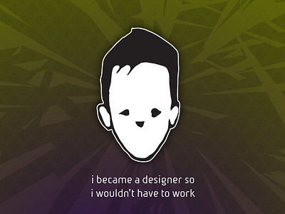 I Became A Designer... illustration typography