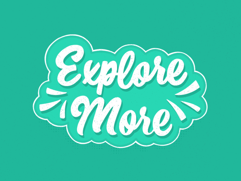 Explore More, Try More custom type typography graphic design texture lettering texture design cuts quiver supply co hand lettering