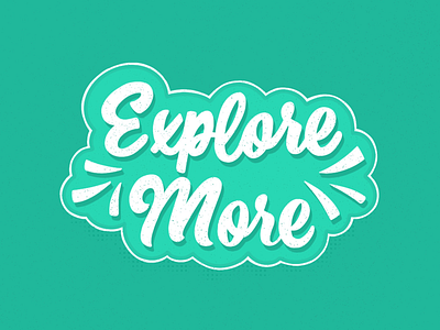 Explore More, Try More custom type design cuts graphic design hand lettering quiver supply co texture texture lettering typography