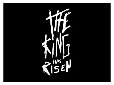 Risen King alive in christ christ hand type jesus king king jesus typography