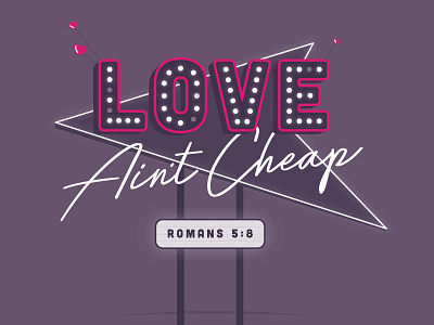 Love Aint Cheap 2 60s hotel sign illustration love love aint cheap miami vice motel sign romance romans screen print signage typography vintage vintage miami