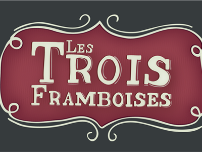 Trois Framboises