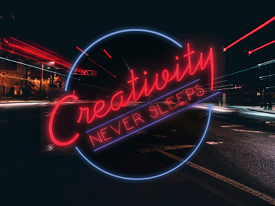 Creativity Never Sleeps