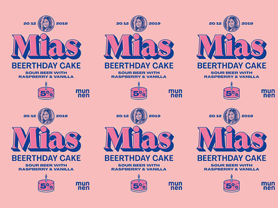 Mias Beerthdaycake beer beer art beer branding beer label birthday cake label labeldesign munnen munnenhembryggeri raspberry sour beer typography