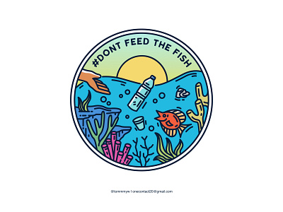 Don t Feed the Fish adventure badge badge design badge logo campaign campaign design design graphic design graphicdesign line lineart linework logodesign monoline patch design patches patchwork sticker design stickers travel