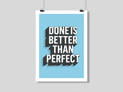 Done Is Better Than Perfect By Sanghyuk Moon On Dribbble