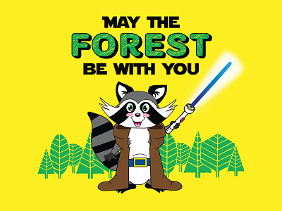 May the Forest be with you Tee Design camp design forest graphic illustration jedi raccoon star wars t-shirt tee