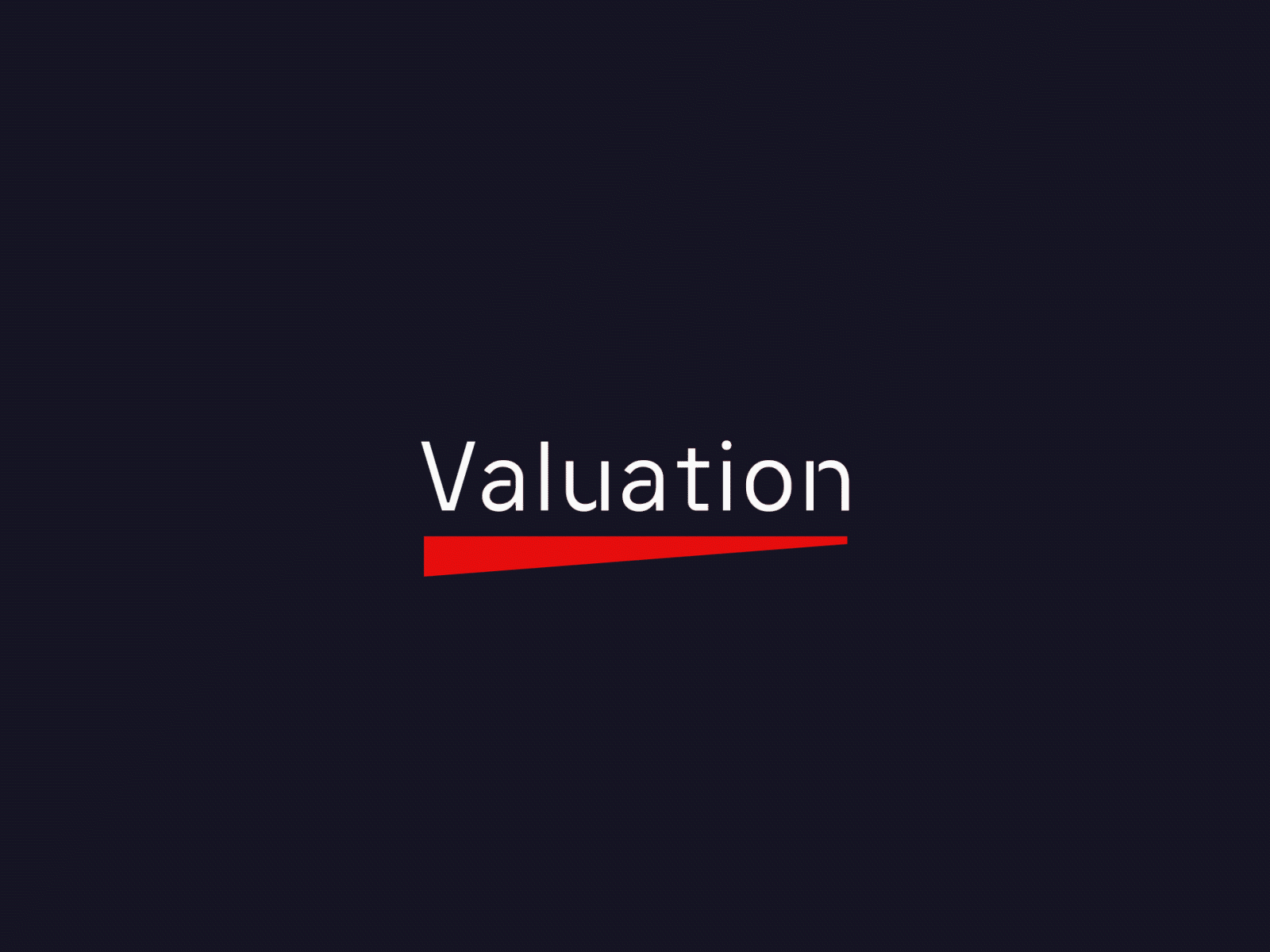 Valuation - Fintech Company animated gif animation app branding clean design financial graphic logo logo animation logo app logo design logotipo logotype minimal modern motion red technology type
