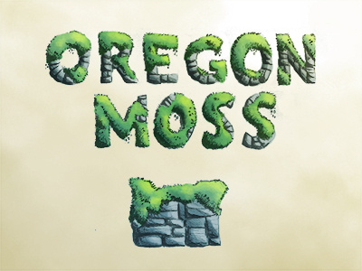 Gotta Love That Oregon Moss graphic design hand lettering illustration typography