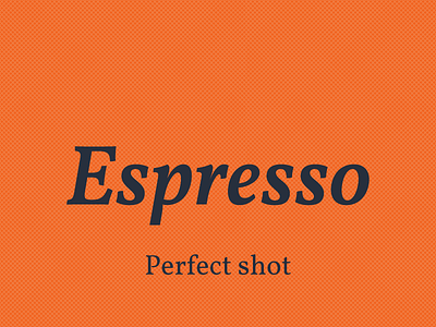 Espresso perfect shot