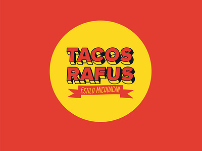 Tacos Rafus Branding branding identity logo mexican art minimal typography vector