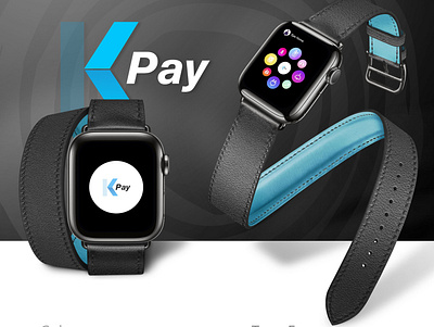 K-Pay Apple Watch ( Full Presentation in Description ) app apple apple watch banking design details page google interface like pay payment payment app traking visual