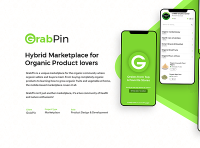 GrabPin - Hybrid Marketplace for Organic Product lovers app app design branding delivery app design grocery app healthy app marketplace app mobile app design ordering app organic ordering organic product ui ux