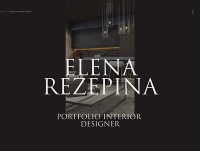 Interior designer Elena Rezepina adobe xd branding design designs photoshop shot ui ux web website