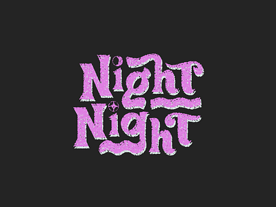 Night-Night design lettering night rough spooky texture type typography vector