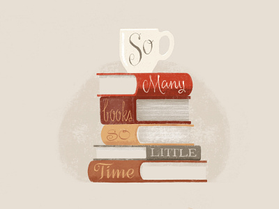 So Many Books books coffee illustration procreate reading typogaphy