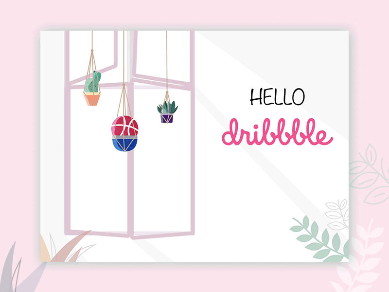 Hello Dribble! debut illustration motion pink plants principle sketch ui ux